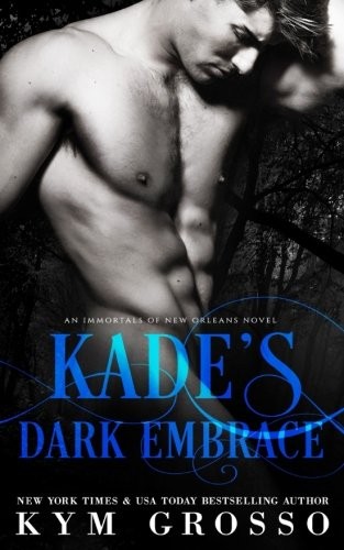Cover of Kade's Dark Embrace