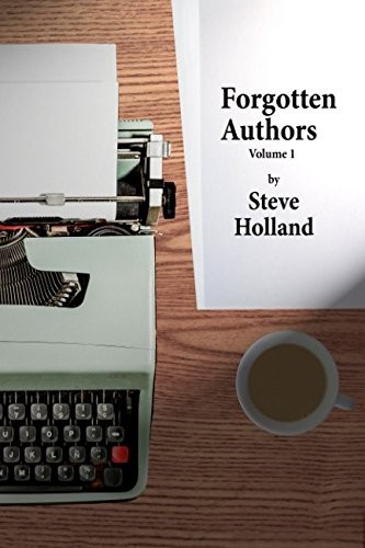 Cover of Forgotten Authors Volume 1