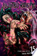 Cover of Jujutsu Kaisen, Vol. 15: The Shibuya Incident - Transformation