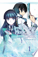 Cover of The Irregular at Magic High School, Vol. 1 (light novel)