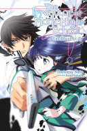 Cover of The Irregular at Magic High School, Vol. 2 (light novel)
