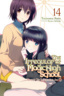 Cover of The Irregular at Magic High School, Vol. 14 (light novel)