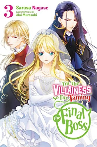 Cover of Im the Villainess, So Im Taming the Final Boss