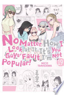 Cover of No Matter How I Look at It, It's You Guys' Fault I'm Not Popular!, Vol. 19