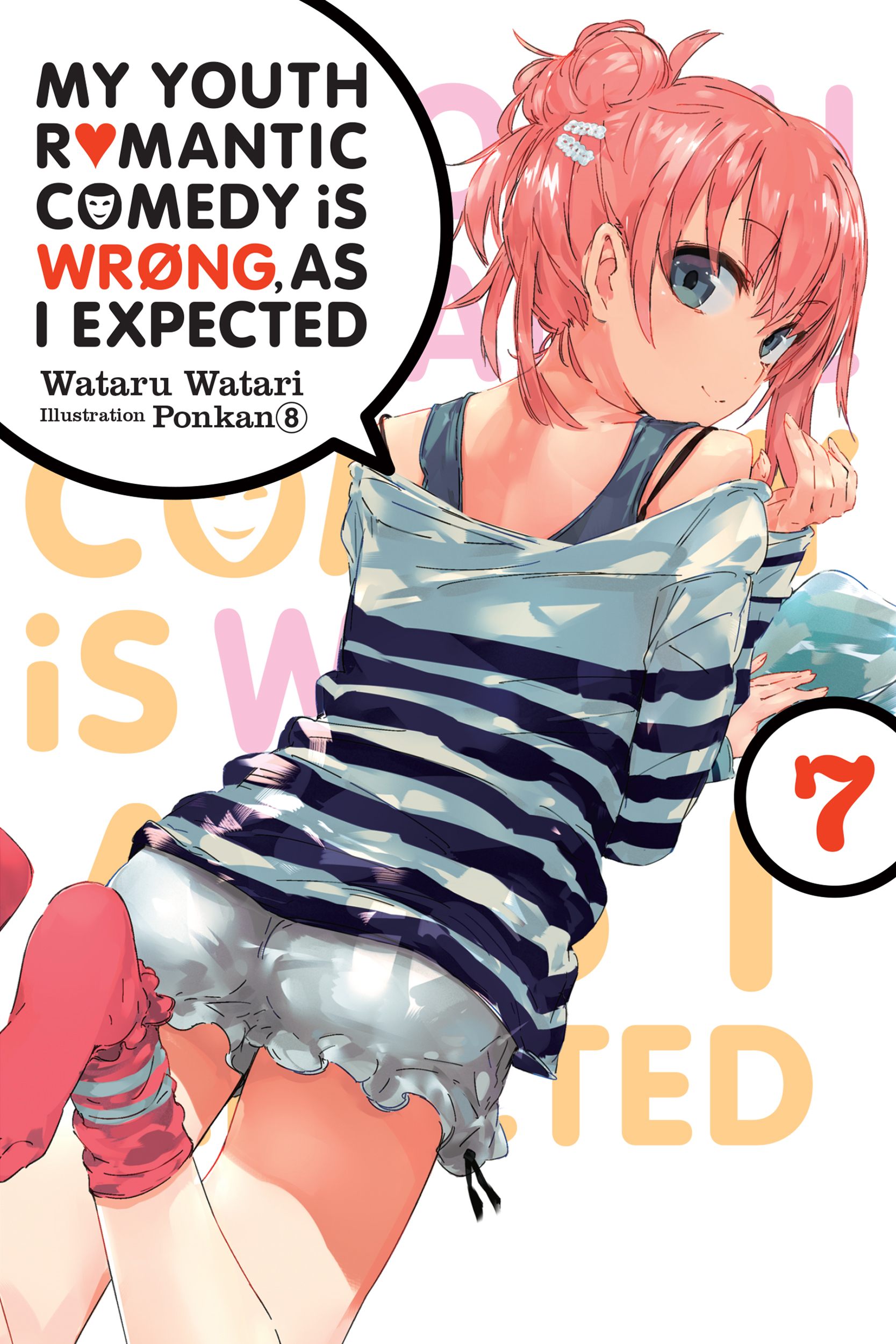 Cover of My Youth Romantic Comedy Is Wrong, as I Expected, Vol. 7