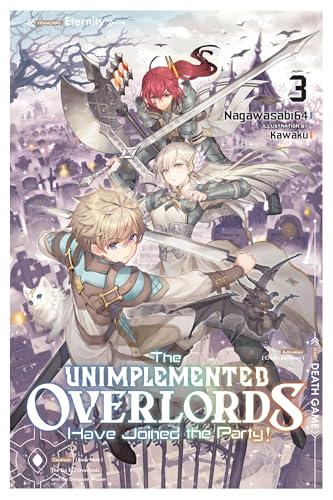 Cover of The Unimplemented Overlords Have Joined the Party!, Vol. 3