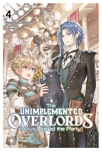 Cover of The Unimplemented Overlords Have Joined the Party!, Vol. 4