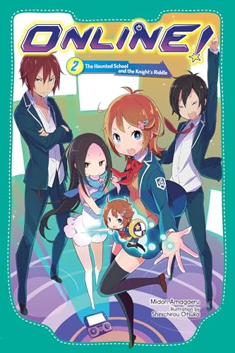 Cover of Online!, Vol. 2: The Haunted School and the Knight's Riddle