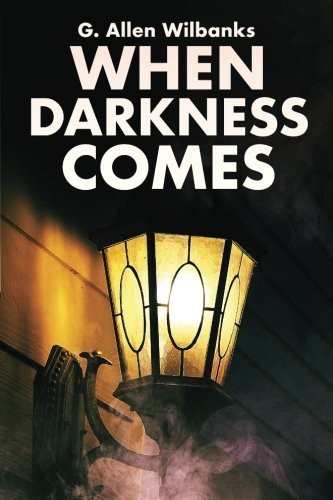 Cover of When Darkness Comes