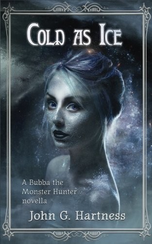 Cover of Cold As Ice: A Bubba the Monster Hunter Novella (Volume 28)