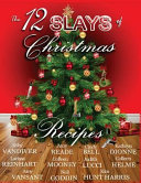 Cover of The 12 Slays of Christmas Recipe Book