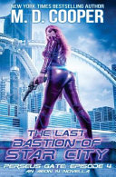 Cover of The Last Bastion of Star City