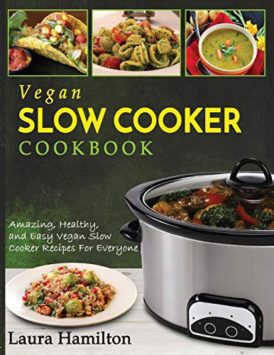 Cover of Vegan Slow Cooker Cookbook