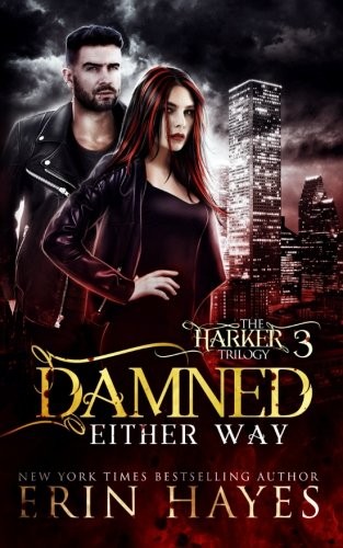 Cover of Damned Either Way (The Harker Trilogy) (Volume 3)
