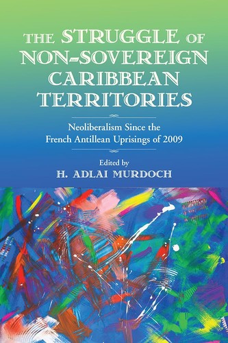 Cover of Struggle of Non-Sovereign Caribbean Territories