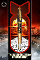 Cover of Weaponization of Narrative