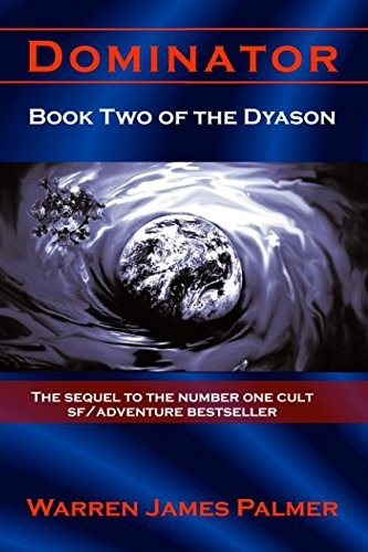 Cover of Dominator: Book Two of the Dyason (The Dyason Series)