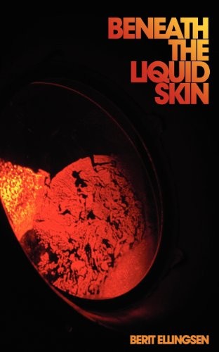 Cover of Beneath the Liquid Skin