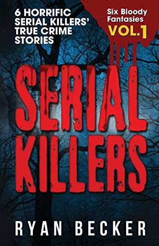 Cover of Serial Killers Volume 1