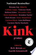 Cover of Kink: Stories