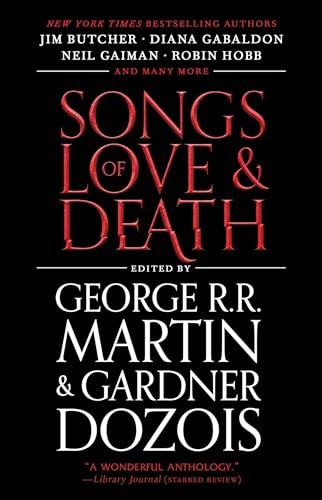 Cover of Songs of Love and Death: All-Original Tales of Star-Crossed Love