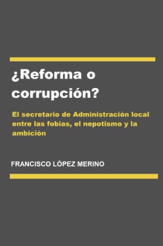 Cover of ¿Reforma o Corrupción?