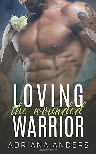 Cover of Loving the Wounded Warrior