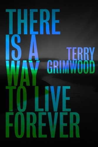 Cover of There is a Way to Live Forever