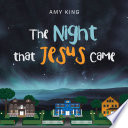 Cover of The Night That Jesus Came