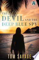 Cover of The Devil and the Deep Blue Spy