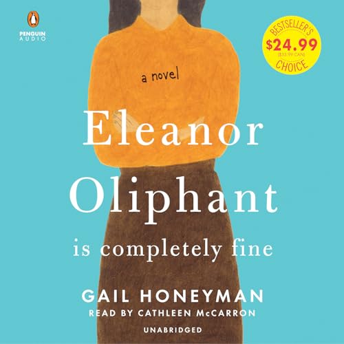 Cover of Eleanor Oliphant Is Completely Fine: A Novel