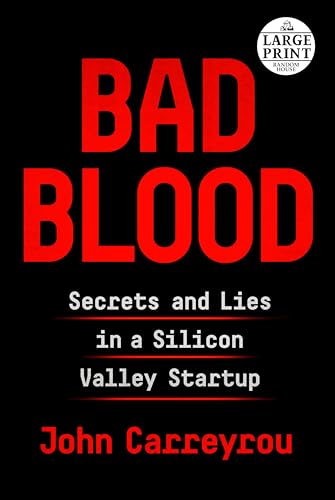 Cover of Bad Blood: Secrets and Lies in a Silicon Valley Startup