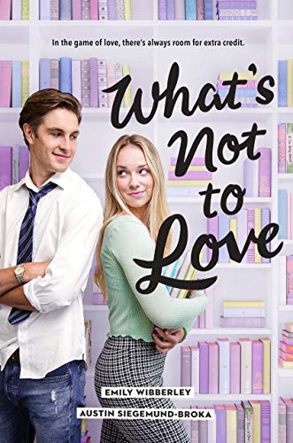 Cover of What's Not to Love