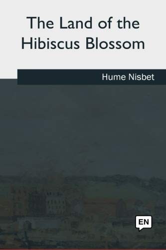 Cover of The Land of the Hibiscus Blossom