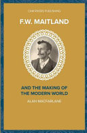 Cover of F. W. Maitland and the Making of the Modern World