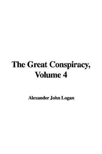 Cover of The Great Conspiracy, Volume 4