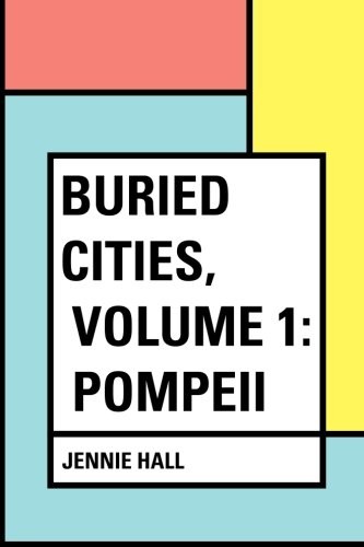 Cover of Buried Cities, Volume 1