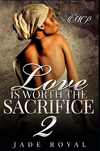 Cover of Love is Worth the Sacrifice 2