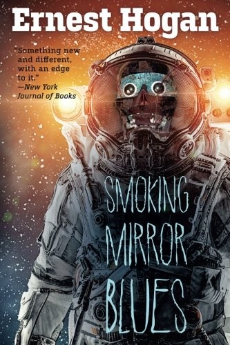 Cover of Smoking Mirror Blues: Or, The Return of Tezcatlipoca