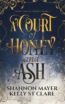 Cover of A Court of Honey and Ash