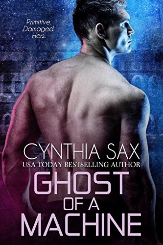 Cover of Ghost Of A Machine (Cyborg Sizzle Book 9)