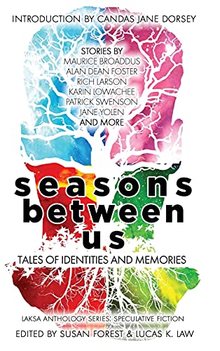 Cover of Seasons Between Us: Tales of Identities and Memories