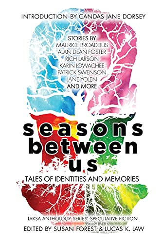 Cover of Seasons Between Us: Tales of Identities and Memories