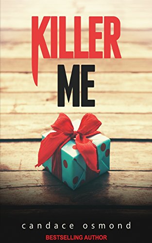 Cover of Killer Me: A Gripping, Psycological Thriller!