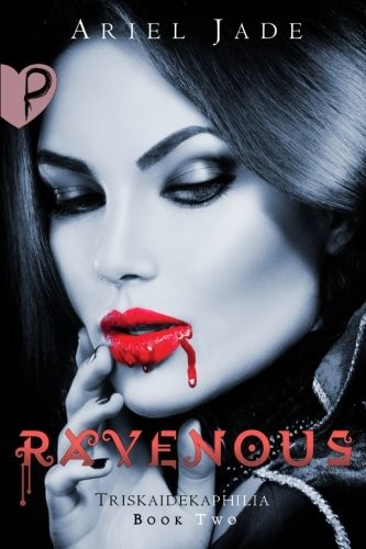 Cover of Ravenous (Triskaidekaphilia)