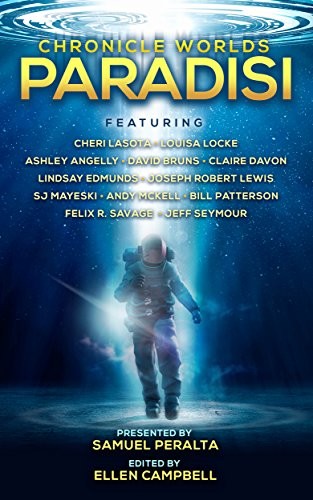 Cover of Chronicle Worlds: Paradisi (Future Chronicles Book 14)