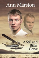 Cover of A Still and Bitter Grave