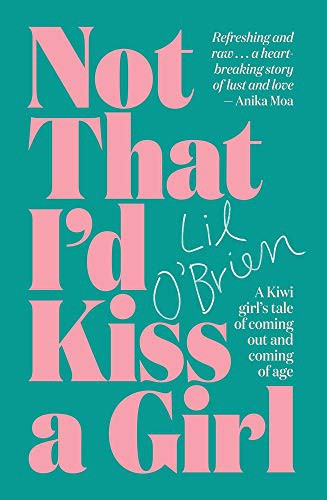 Cover of Not That I'd Kiss A Girl
