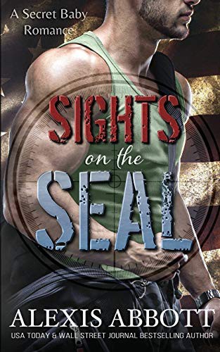 Cover of Sights on the SEAL