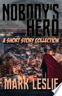 Cover of Nobody's Hero